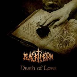 Blackthorn (RUS) : Death of Love